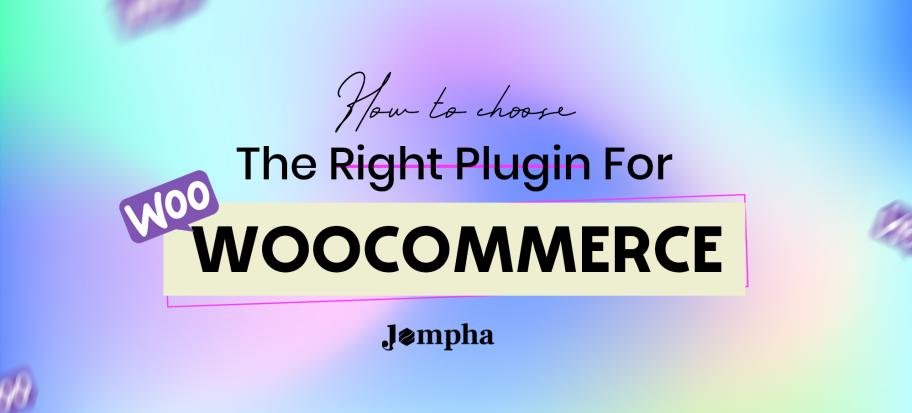 How to Pick the Right WooCommerce Plugins